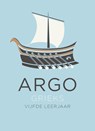 ARGO Grieks Taal & Cultuur vijfde leerjaar - Antoinette van Duijn ; Paul Visser - 9789083113425