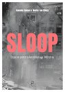 Sloop - Hanneke Ronnes ; Wouter van Elburg - 9789083113692