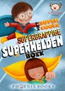 Het supercoole, supergrappige, superheldenboek - Maja Vermeulen ; Bieke Vanlaeken ; Rob Baetens ; Marie Uiterwijk ; Marina Defauw ; Kim Braekevelt ; Annick Bardijn ; Tom Bergs ; Hanne Goorickx ; Nico De Braeckeleer ; Erik Persoons - 9789083140476