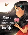 Ogen die schitteren in de hoekjes - Joanna Ho - 9789083145587