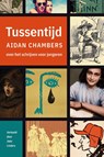 Tussentijd - Aidan Chambers - 9789083176413