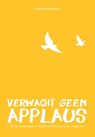 Verwacht geen applaus - Arthur Nieuwendijk - 9789083188133