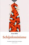 Schijnfeminisme - Sam Mills - 9789083206080