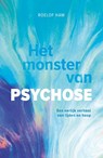 Het monster van psychose - Roelof Ham - 9789083229140