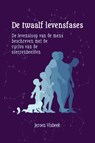 De twaalf levensfases - Jeroen Visbeek - 9789083240909