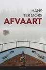 Afvaart - Hans ter Mors - 9789083268545