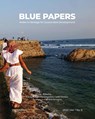 Blue Papers - Carola Hein ; Matteo D'Agostino ; Carlien Donkor - 9789083271347