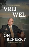 Vrijwel onbeperkt - Gert Jan Mulder - 9789083271552