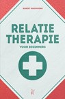 Relatietherapie voor beginners - Robert Haringsma - 9789083272061