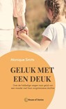 Geluk met een deuk - Monique Smits - 9789083280417