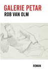 Galerie Petar - Rob van Olm - 9789083296135