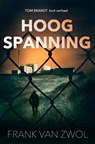 Hoogspanning - Frank van Zwol - 9789083297910