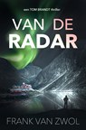 Van de radar - Frank van Zwol - 9789083297934