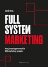 Full System Marketing - Jordi Bron - 9789083317731