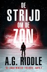 De strijd om de zon - A.G. Riddle - 9789083319612