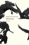 Bloedzang - Caro Van Thuyne - 9789083323954