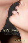Isn't it time - Iris Pinson - 9789083334202