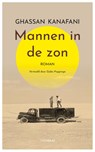 Mannen in de zon - Ghassan Kanafani - 9789083344126