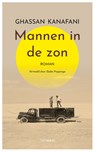 Mannen in de zon - Ghassan Kanafani - 9789083344157