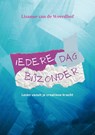 Iedere dag bijzonder - Lisanne van de Weerdhof - 9789083344355