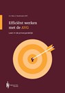 Efficiënt werken met de AVG - Nico J. Mookhoek CIPP - 9789083350479