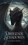 Dreigende Schaduwen - Claudia Boon - 9789083356402