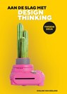 Aan de slag met design thinking - Eveline van Zeeland - 9789083377445