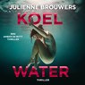 Koel water - Julienne Brouwers - 9789083381039
