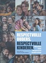 Respectvolle Ouders, Respectvolle Kinderen - Sura Hart ; Victoria Kindle-Hodson - 9789083397023