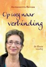 Op weg naar Verbinding -  - 9789083398105