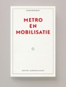Metro en Mobilisatie - Igor Bobyrev - 9789083421612