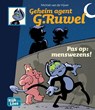 Geheim agent G. Ruwel Pas op: Menswezens! - Michiel Van de Vijver - 9789083422459