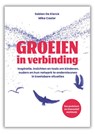 Groeien in verbinding - Sabien De Klerck ; Mike Caslor - 9789083439648