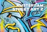 Amsterdam Street Art 2 - Kees Kamper - 9789083456676