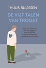 De vijf talen van troost - Huub Buijssen - 9789083456720