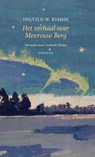 Het verhaal over Mevrouw Berg - Ingvild H. Rishøi - 9789083463575