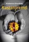 Kastanjekind - Wieberen Elverdink - 9789083468945