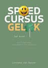 Spoedcursus Geluk - Lonneke van Dasler - 9789083479590