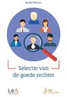 Selectie van de goede rechter - Emilie Michaux - 9789083479835