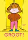 Groot! - Aurore Petit - 9789083491615