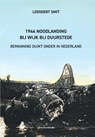 1944 Noodlanding bij Wijk bij Duurstede - Leendert Smit - 9789083504063