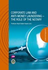Corporate Law and Anti-Money Laundering - María Julieta Elías ; Francisco Guillermo Brown ; Ximena Rivas ; Yu Haotian - 9789083518015