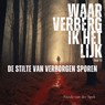 De stilte van verborgen sporen - Nicole van der Spek - 9789083536835