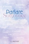 Parlare Sottovoce - C.L. Kruithof - 9789083550701