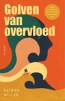 Golven van overvloed - Patrick Willer - 9789083563930