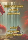 Reiki & Kundalini Master Zelfstudieboek - Margret Pouwer - 9789083564524