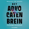 Het Advocatenbrein - Marloes ter Huurne - 9789083569253