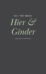 Hier & Ginder - H.C. ten Berge - 9789083572451