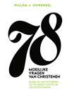 78 Moeilijke vragen van christenen - Willem J. Ouweneel - 9789083632612