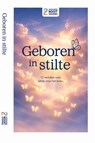 Geboren in Stilte - Stichting Nooit Voorbij - 9789083664101
